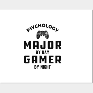 Psychology major by day gamer by night Posters and Art